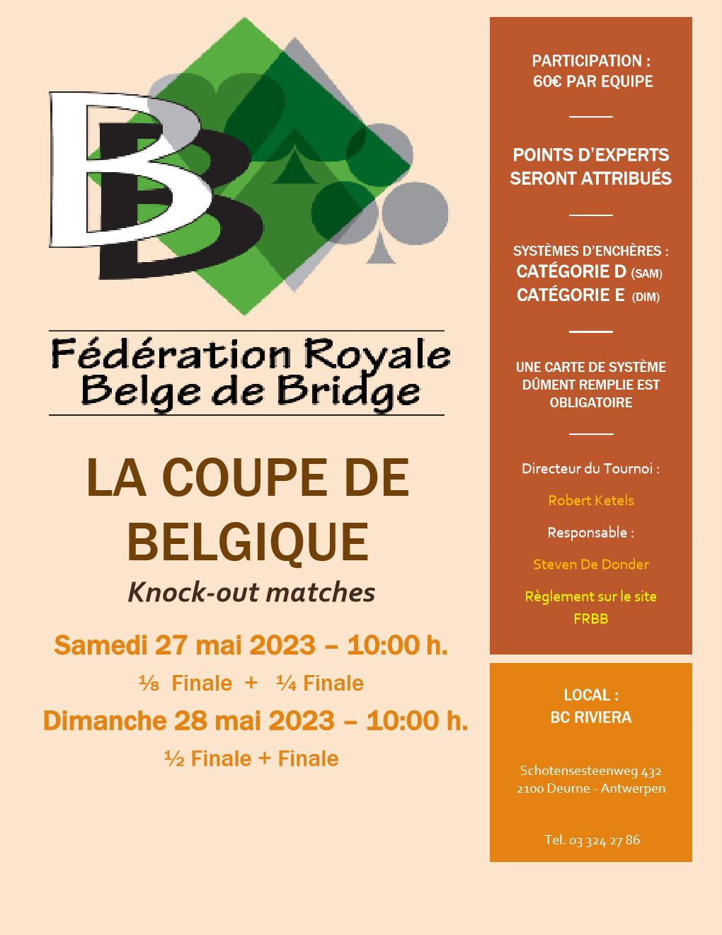 Coupe de Belgique 27/05=>28/05/2023 Fédération Royale Belge de Bridge